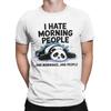 Men I Hate Morning People Panda T Shirts  100% Cotton Clothing Awesome Short Sleeve Crewneck Tee Shirt Gift Idea T-Shirt