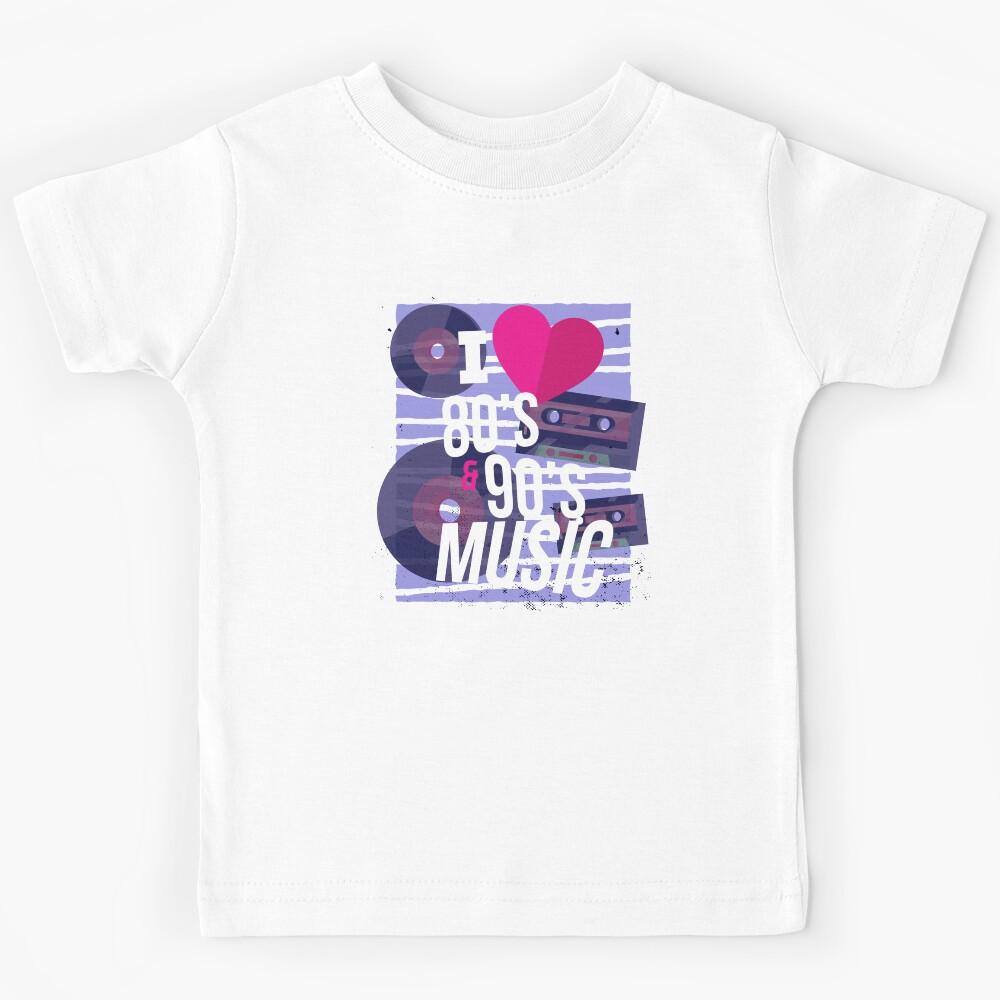 I love 80s 90s music Kids T-Shirt 150