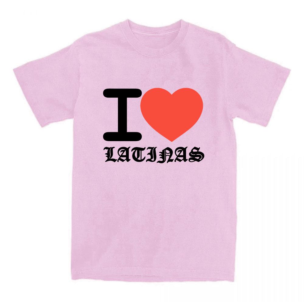 I Love Latinas T-Shirt Sasha Keable Printing Tshirts Short Sleeve Casual T Shirt Crew Neck Fashion Unisex Streetwear
