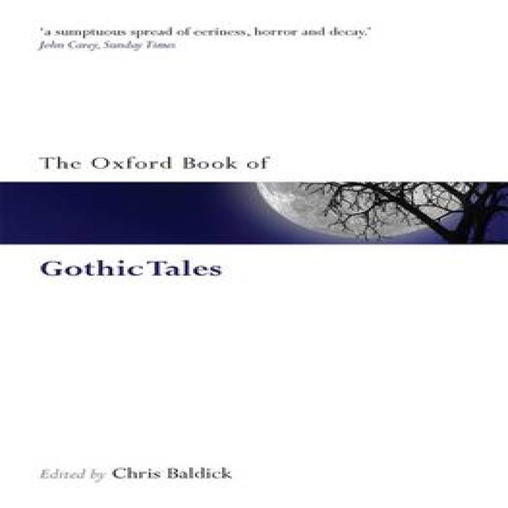 The Oxford Book of Gothic Tales Paperback Book 9780199561537