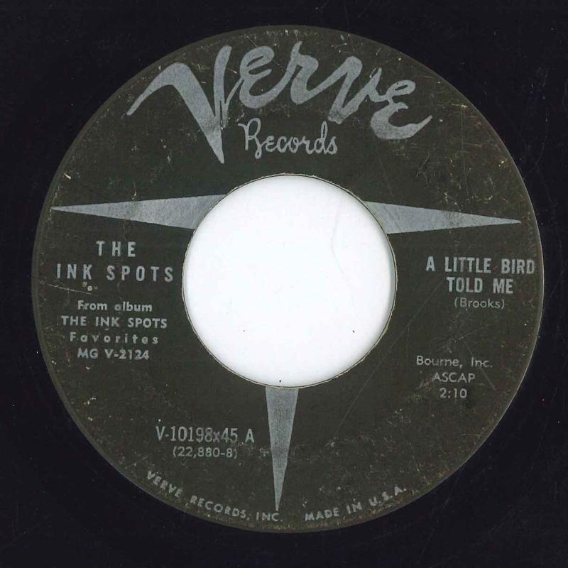

7inch Record INK SPOTS A Little Bird Told Me V10198 VERVE RECORDS 1960 US Jazz Used