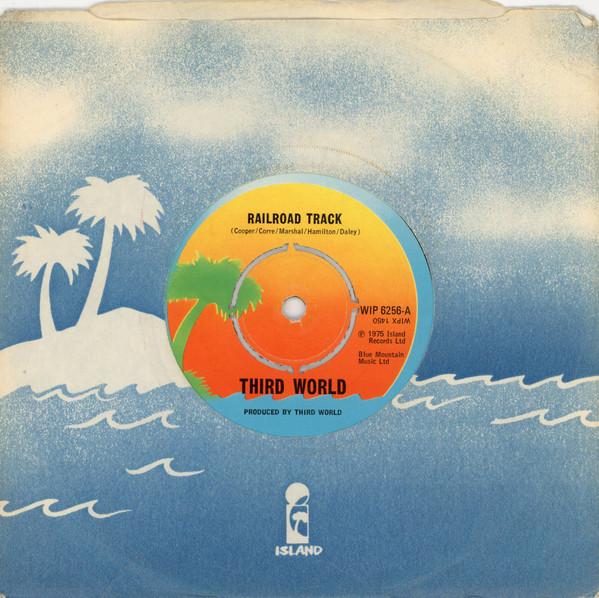 

7inch Record THIRD WORLD Railroad Track Freedom Song WIP6256 Island Records 1975 UK Reggae Ska Dub Used