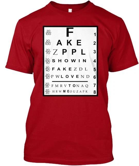 

Fake Ppl Showin Love To Me T shirt Made in the USA Size S to 5XL M