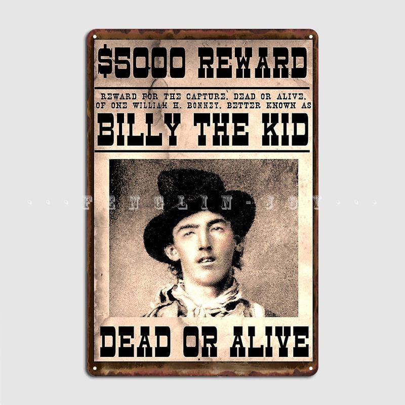DORA Tin Sign Billy The Kid Vintage Restored Wanted Poster Metal Plaque Poster Plates Printing Club Bar Tin Sign Posters 20x30cm（7.8x11.8inch）
