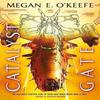 Catalyst Gate by Megan E. OKeefe Paperback Book 9780356512259
