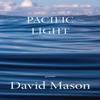 Pacific Light by David Mason Paperback Book 9781636280578