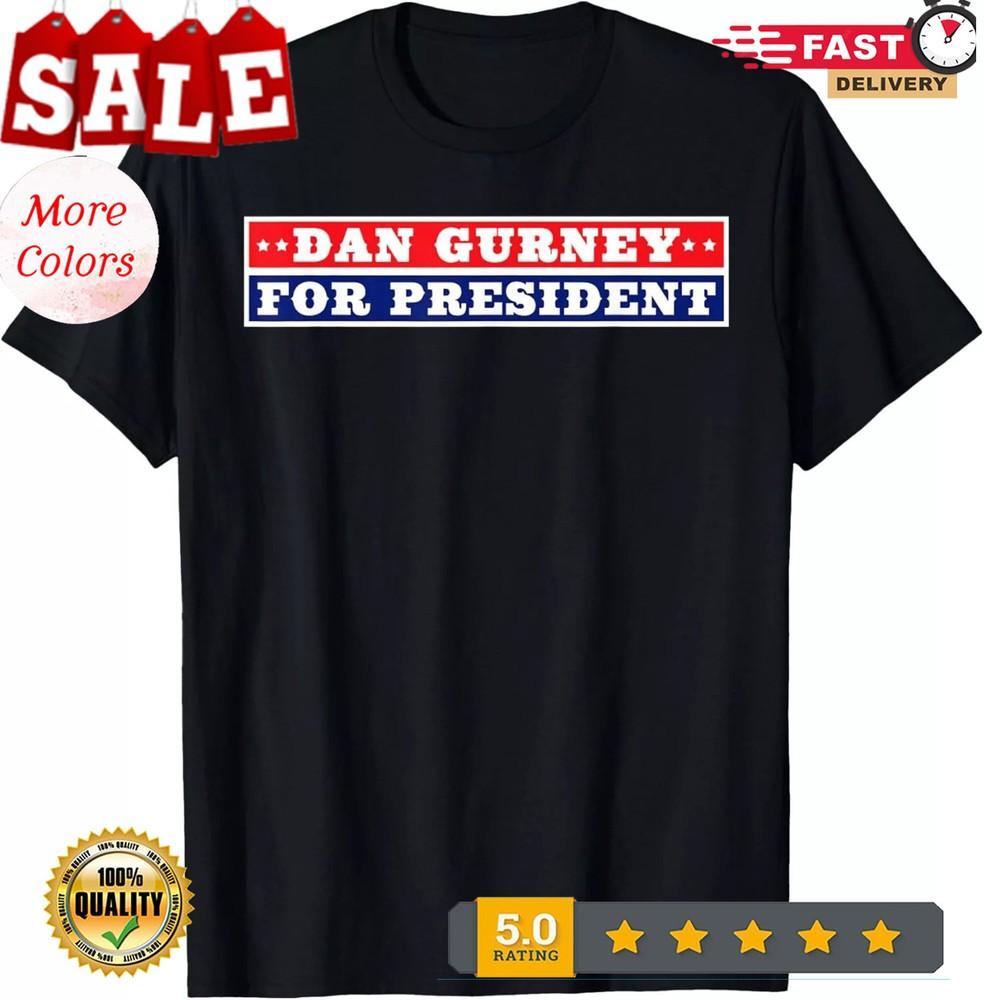 

2025/Classic Racing Legend Dan Gurney For President Design T-Shirt Unisex T-Shirt XXXXL