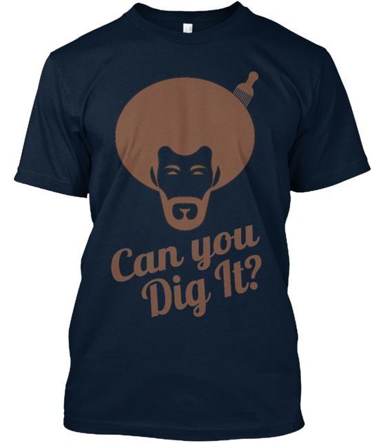 Can You Dig It Blaxploitation Tee T-Shirt Made in the USA Size S to 5XL S