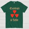 Existence Is Futile Cotton Summer Casual Cool Loose T-Shirt