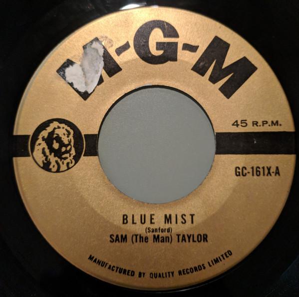 

7inch Record SAM THE MAN TAYLOR Blue Mist GC161X MCA Canada Jazz Used