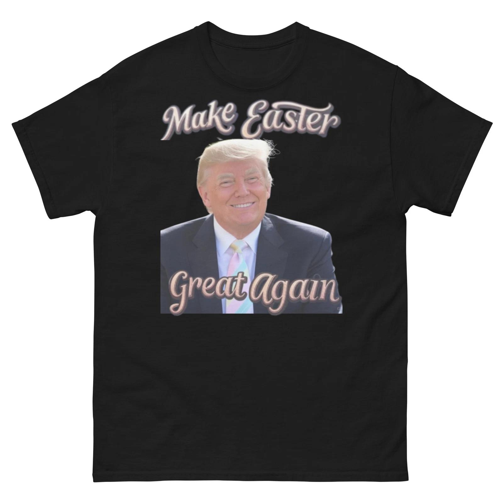 make easter great again T-Shirt funny trump Shirt maga 2XL