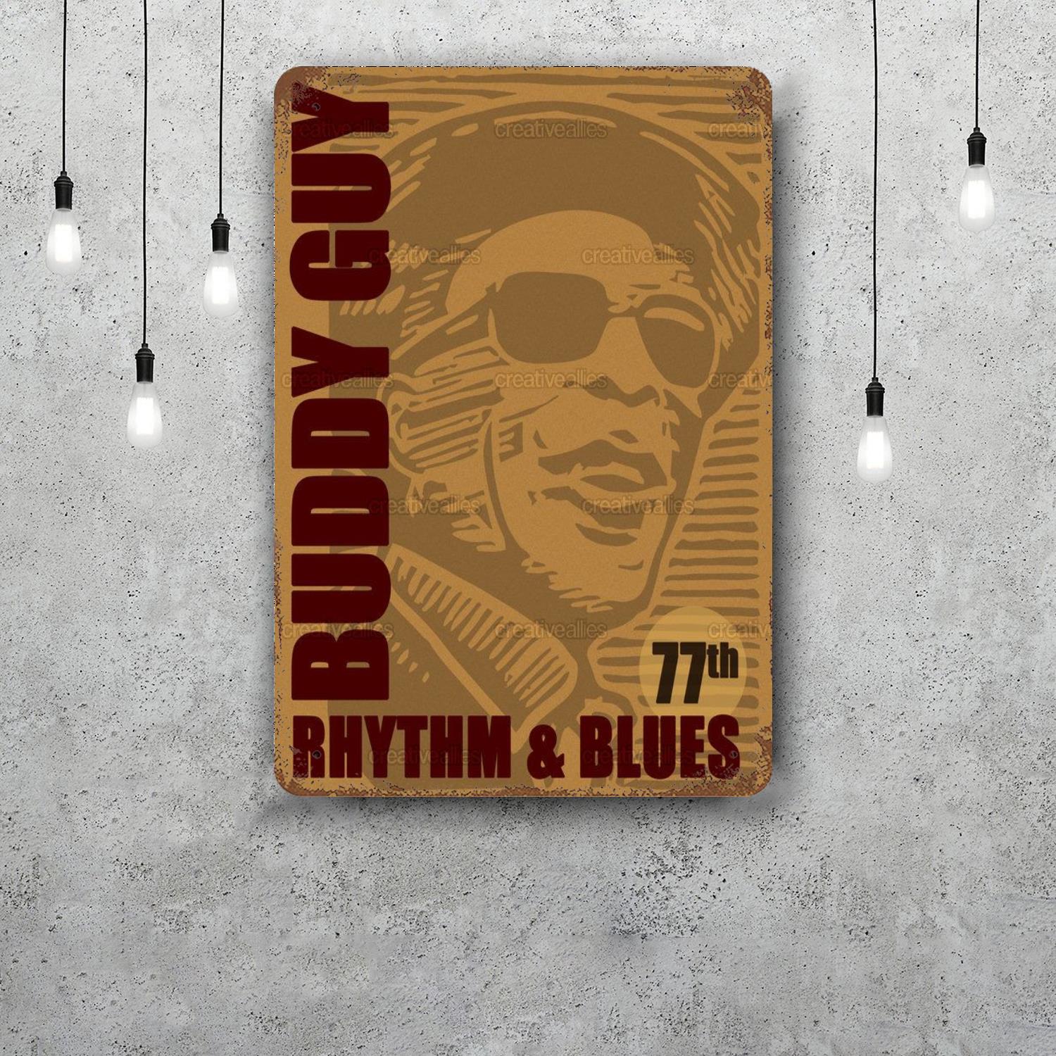 Buddy Guy Funny Bar Metal Sign Retro Plaque Vintage Sign Alcohol Drinker Pub Club Man Cave Kitchen Wall Decoration 20x30cm（7.8x11.8inch）