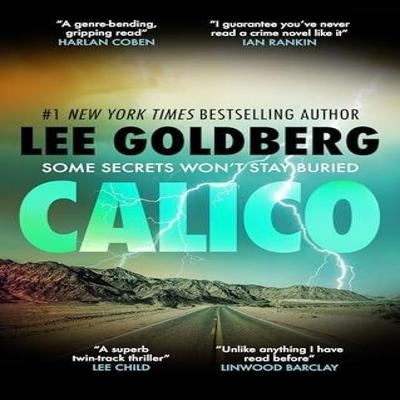 Calico by Lee Goldberg Paperback Book 9781448314560