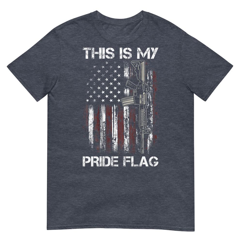 This Is My Pride Flag Gun Usa American 4th Of July (On Back) TShirt