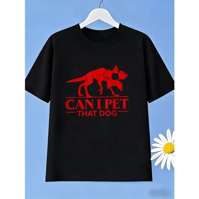 

European sizes Kids Can I Pet That Dog Monster Graphic T-Shirt, Funny Themed Summer Tee 98cm чёрный