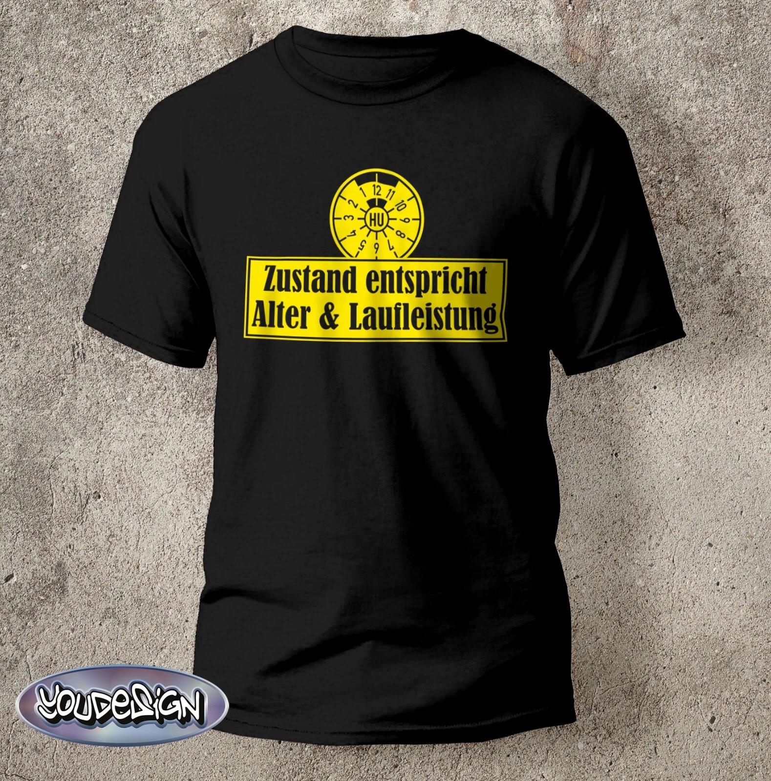 Condition corresponds to age T-Shirt TÜV birthday Hu fun shirt cult car S-5XL L