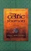 The The Celtic Shaman Book