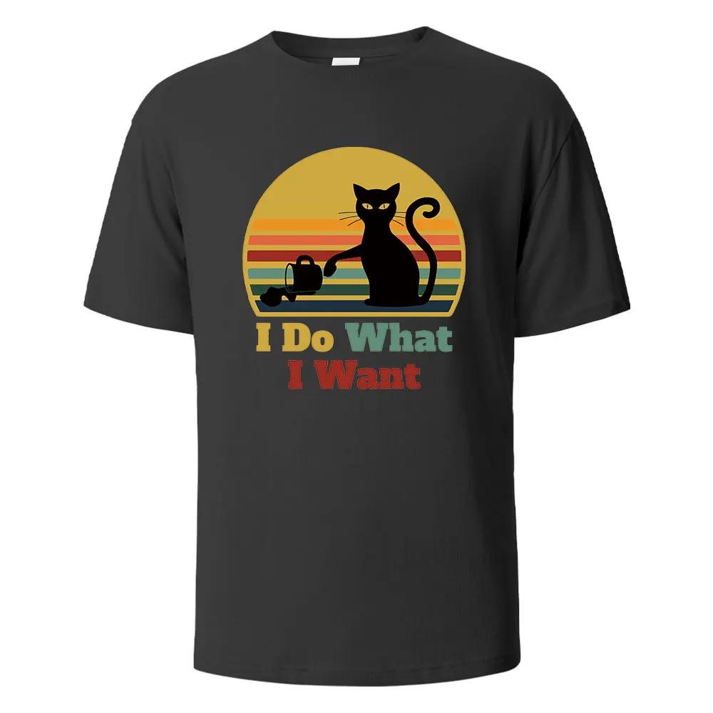 I Do What I Want Cat Pushing Down The Cup Printing Unisex T Shirts Summer Cotton Tshirts Breathable Basic Unisex Clothing Street Tees
