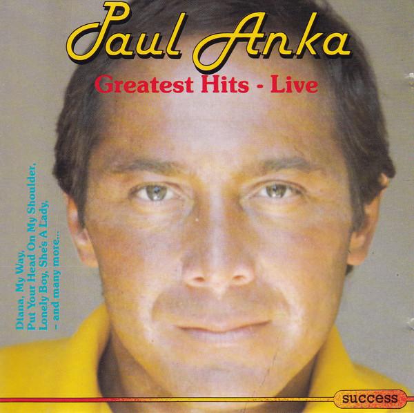

CD PAUL ANKA - Greatest Hits Live 2135CD Success Europe Pop Used