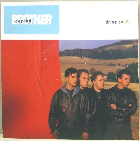 

7inch Record BROTHER BEYOND - Drive On R6233 Parlophone 1989 UK Pop Used