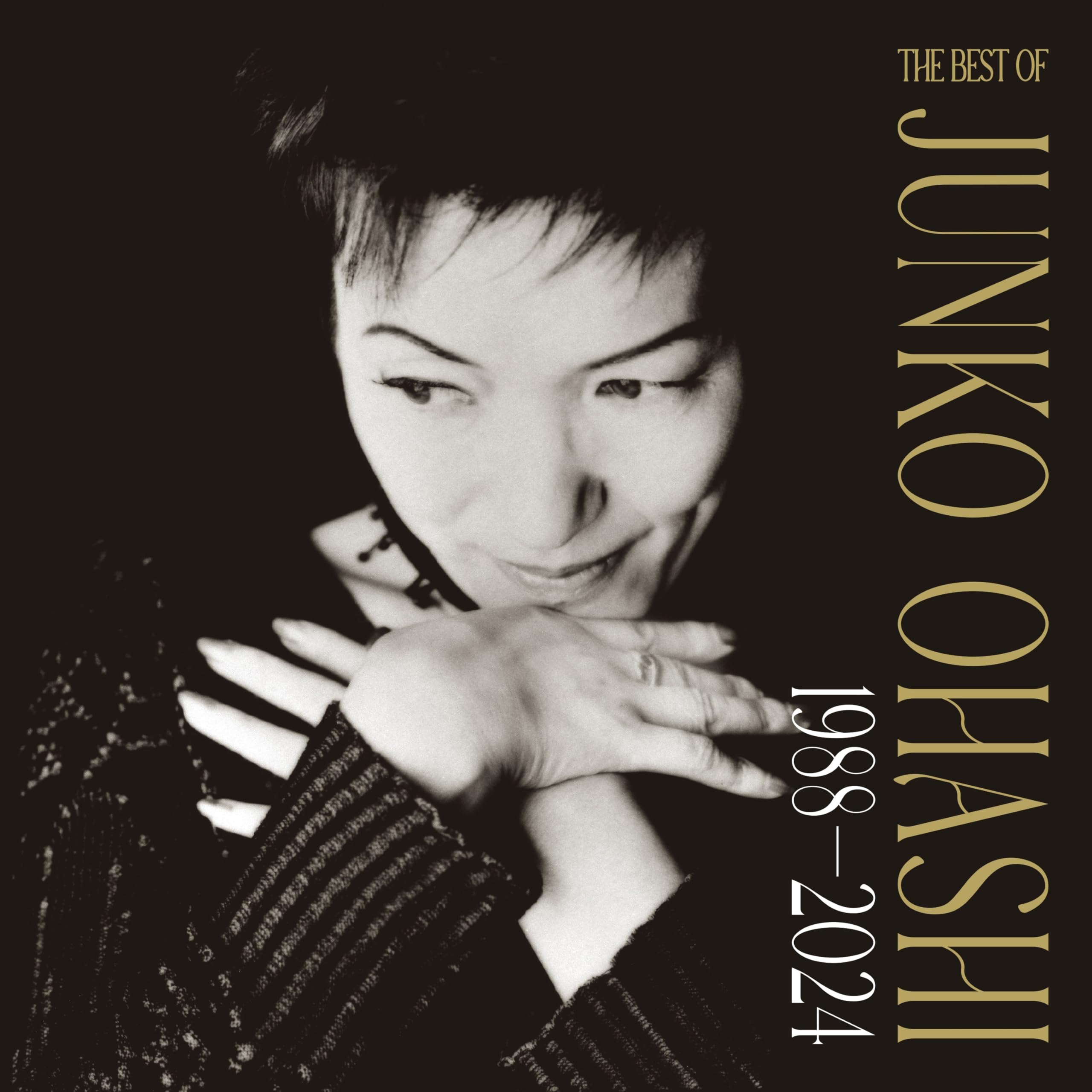 

THE BEST OF Junko Ohashi 1988-2024