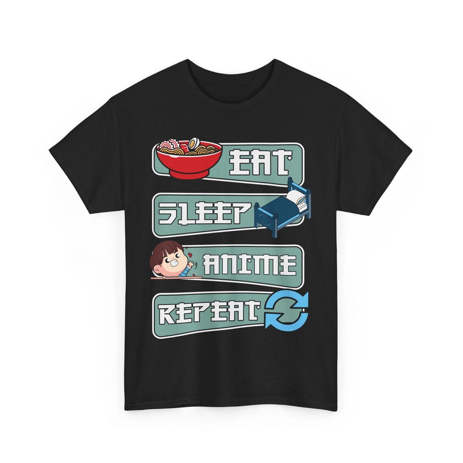 

Eat Sleep Anime Repeat T-Shirt | Anime Lover Shirt | Japanese Inspired Fashion 4XL