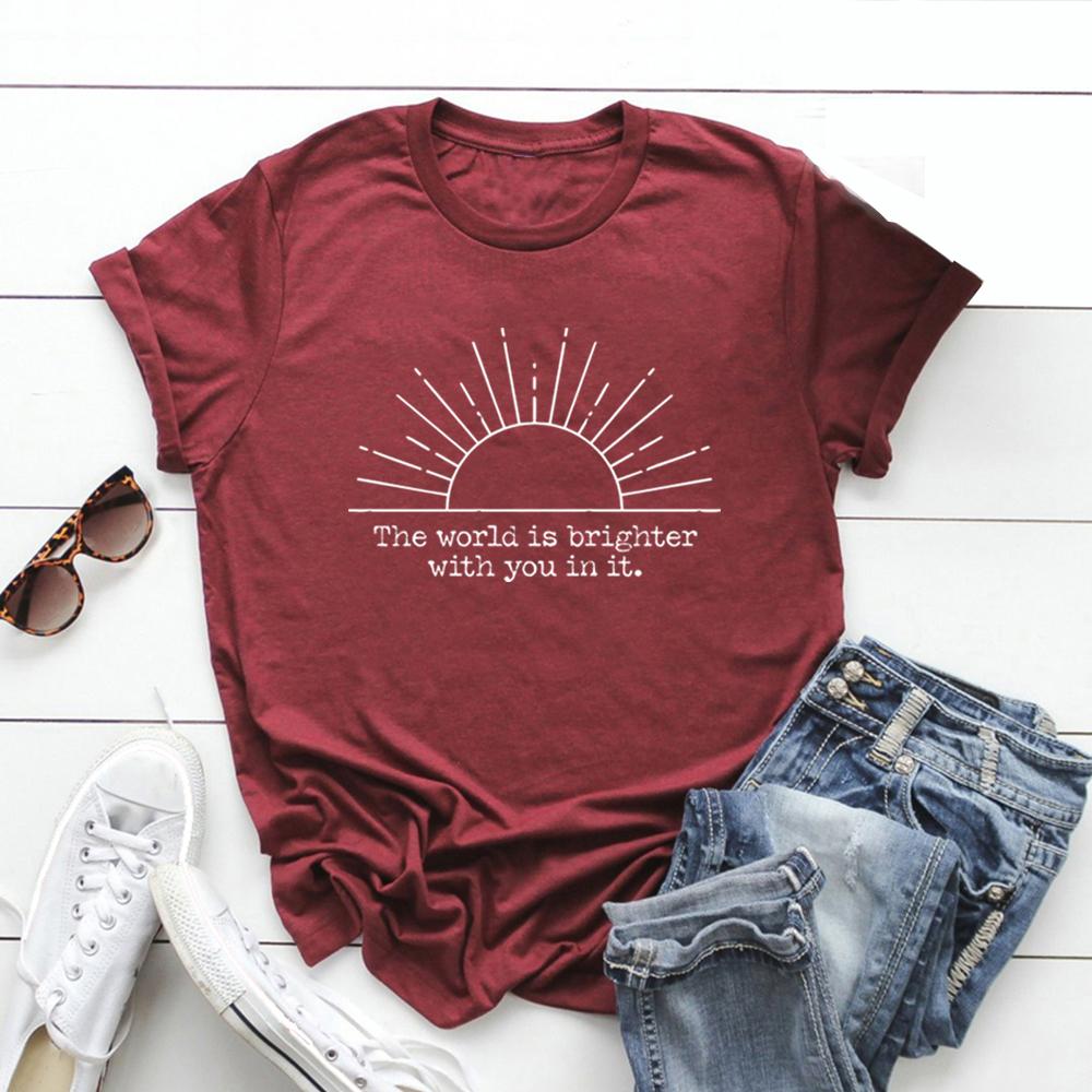 The World Is Brighter with You in It T-Shirt Inspirational Shirt for Women Sunshine Graphic Tee Vintage Short Sleeve T-shirts