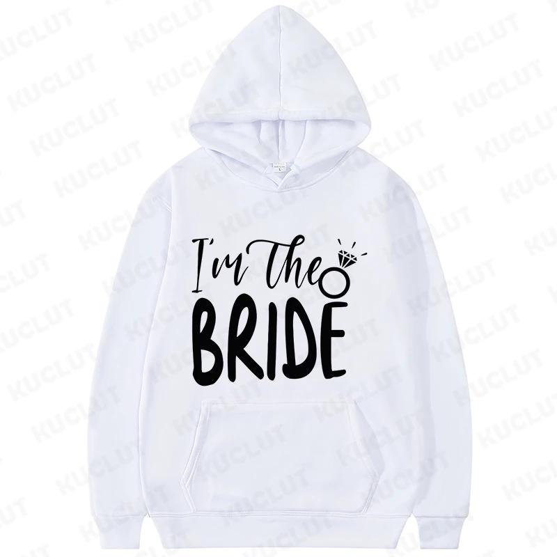 Funny Team Bride Hoodies Clothes I'll Bring The Chaos Booze Loose Pullover Hooded Sweatshirt Girls Bachelorette Party Sportwear