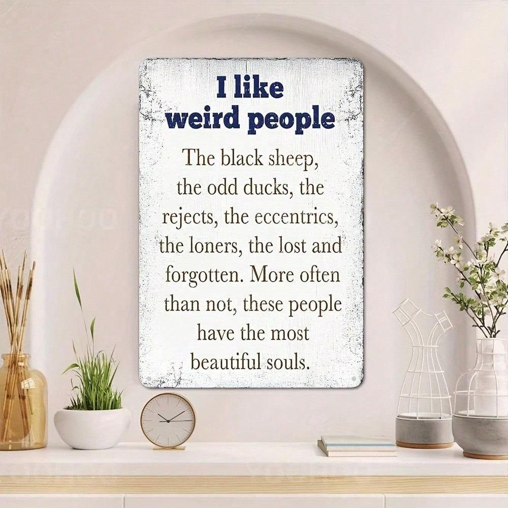 1PC Vintage I Like Weird People Metal Sign Rustic Black Sheep Duck Tin Plaque Wall Decor