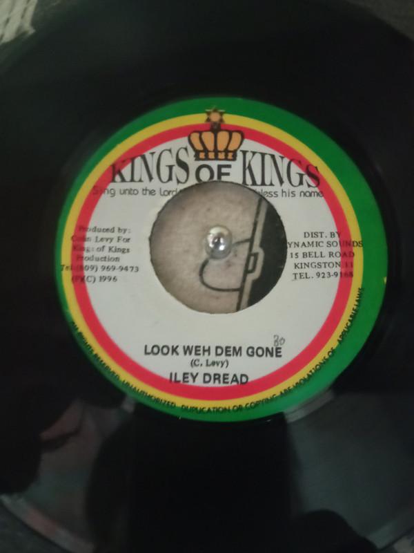 

7inch Record ILEY DREAD LOOK WEH DEM GONE NONE Kings of Kings Jamaica Reggae Ska Dub Used