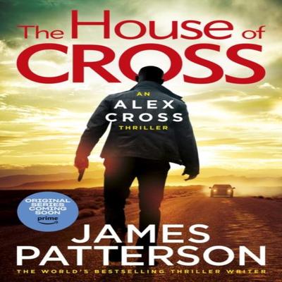 The House of Cross by James Patterson Hardback Book 9781529136616