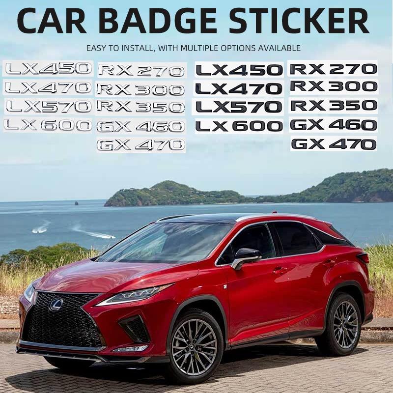 3D ABS Car Letter Emblem Rear Trunk Sticker Badge For Lexus GX460 GX470 LX450 LX470 LX570 LX600 RX270 RX300 RX350 Accessories EK6