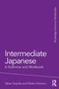 The Intermediate Japanese : A Grammar and Workbook Book