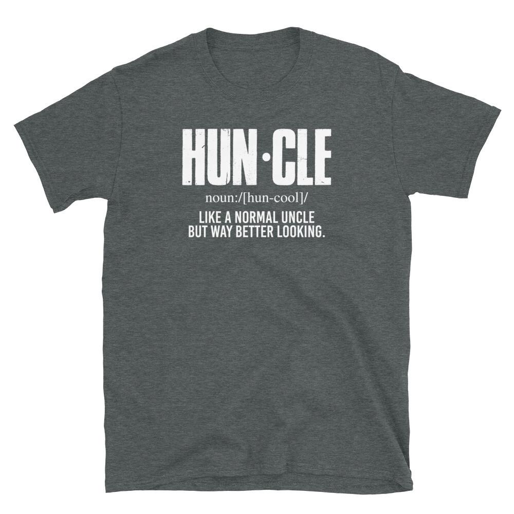 Funny Father s Day Brother Uncle Huncle Definition Short-Sleeve Unisex T-Shirt S