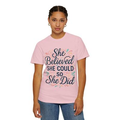 She Believed She Could So She Did T-and Kids Tshirt | Inspirational Tee