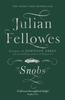 Snobs par Julian Fellowes Livre de poche 9781780229225