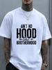 Designed for TeenagersPlusSize Vintage TShirt 'AIN'T NO HOOD Like BROTHERHOOD' Text Print Distressed Effect Bold And Cur