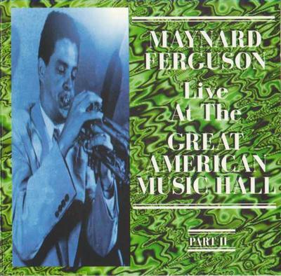 CD MAYNARD FERGUSON - Live At The Great American Music Ha DSTS1007 Status 1995 UK Jazz Used