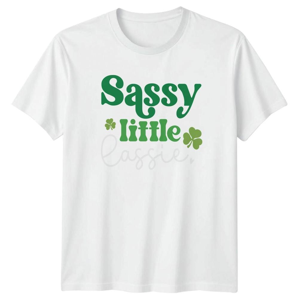 Sassy Little Lassie Unisexs TShirt St Patricks Day Irish Gift For Her S