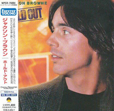 CD JACKSON BROWNE  Hold Out WPCR75084 Asylum Records 2005 Japan ObiRock Used
