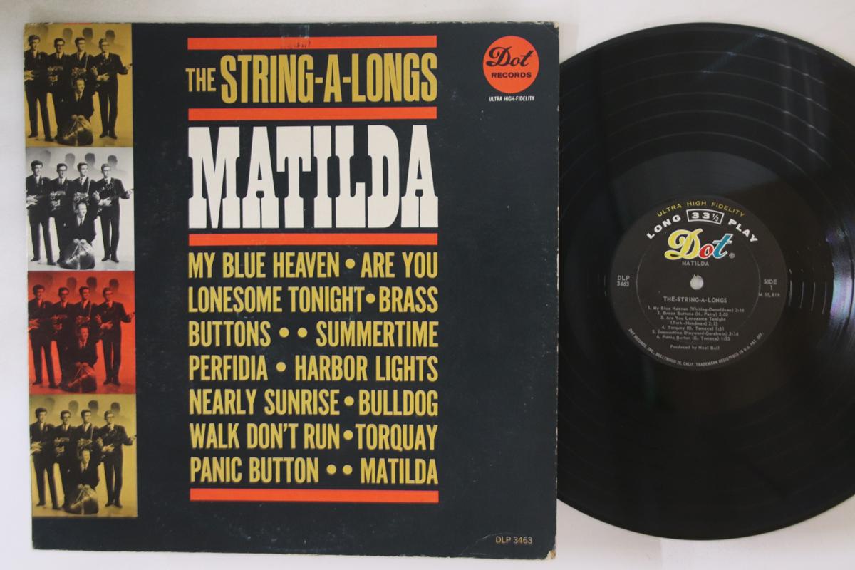 

LP Пластинка STRING-A-LONGS - Matilda DLP3463 DOT 1962 US Поп Б/У