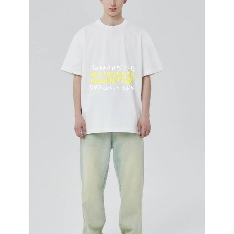 Black T-Shirt with So When Is This Old Enough To Know Better Supposed To Kick In Print for Casual Wear