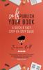 Kniha Self-Publish Your Book : A Quick & Easy Step-by-Step Guide : 3