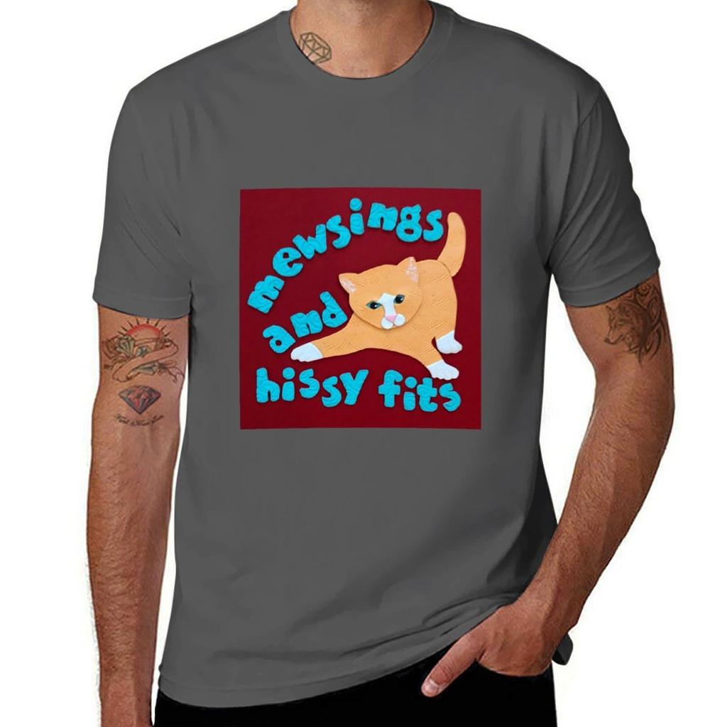 Mewsings And Hissy Fits Tshirt Classic Crew Neck Cotton Tshirt