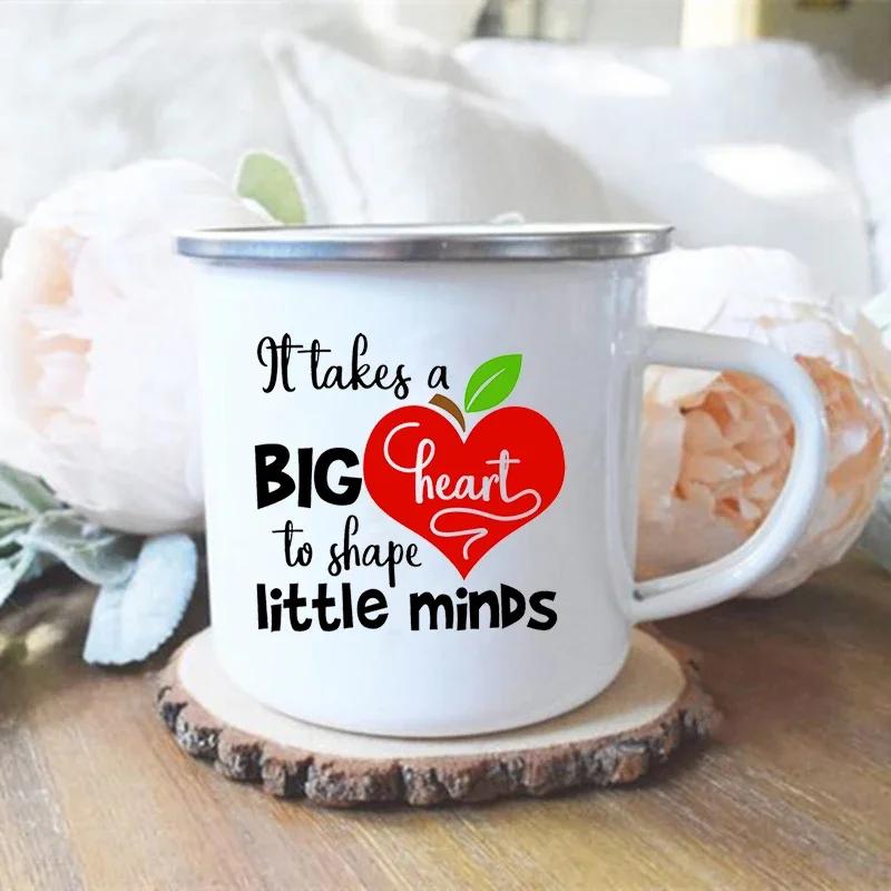 It Takes A Big Heart To Shape Little Minds Teacher Enamel Mug Creative Teacher School Water Cups Coffee Mugs Teachers Day Gifts