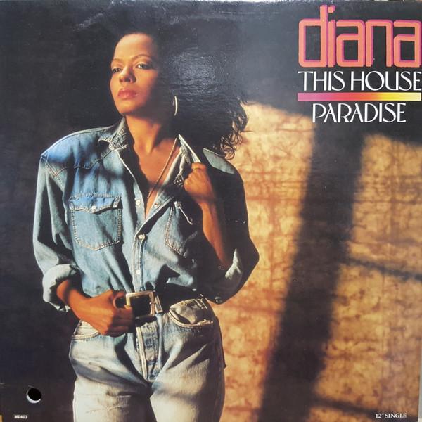 

12inch Record DIANA ROSS This House Paradise MS4673 Motown 1989 Canada Dance Electronica Used