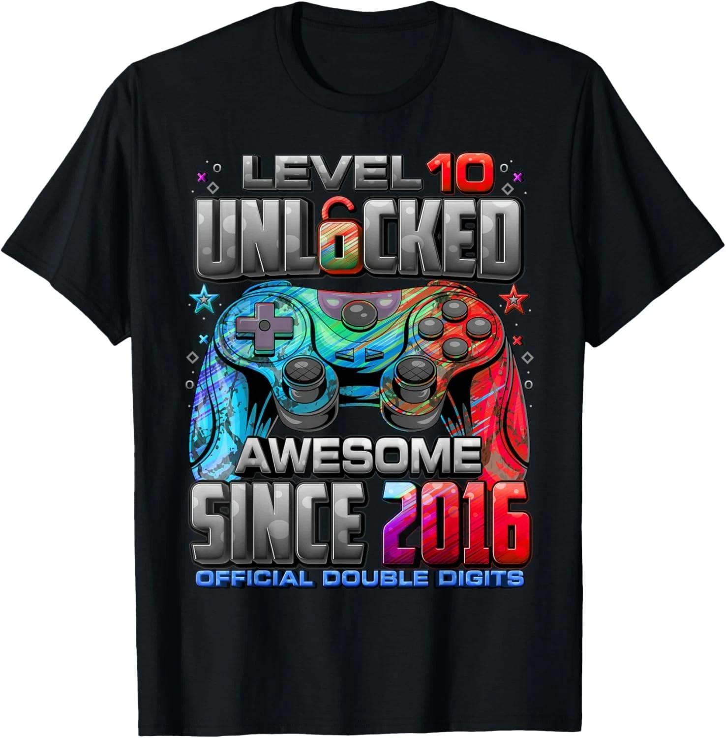 Level 10 Unlocked Awesome Since 2016 10th Birthday Gaming Gift Unisex T-Shirt S