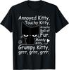 Grumpy Little Cat Spoiled Pet Owner Fun Tshirt