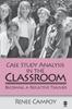 The Case Study Analysis In the Classroom : Becoming a Reflective Teacher Book