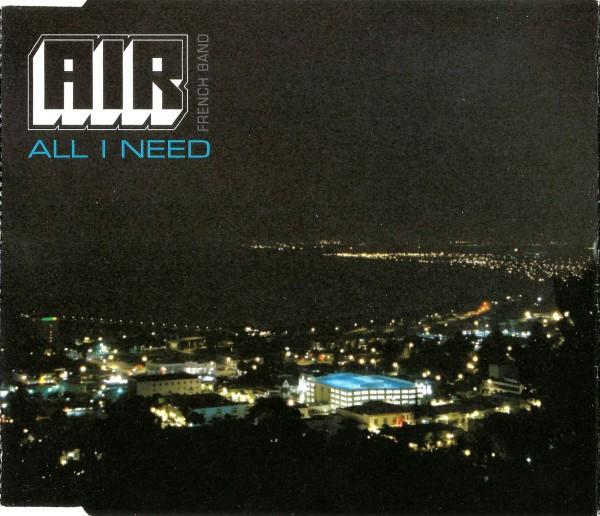 

CD AIR - All I Need 724389536829 Virgin, Source 1998 UK Dance & Electronica Used